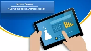 Jeffrey Bewley - A Dairy Housing and Analytics Specialist