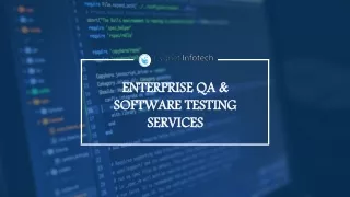 Enterprise QA and Application Testing Services
