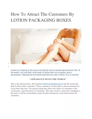 how to attract the customers by lotion packaging