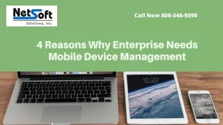 4 Reasons Why Enterprise Needs Mobile Device Management