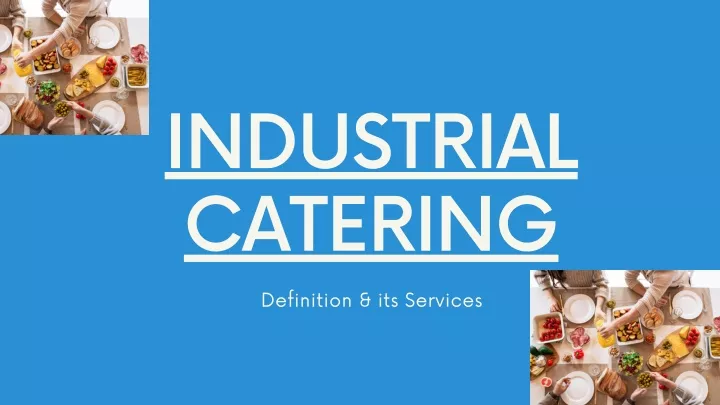 industrial catering