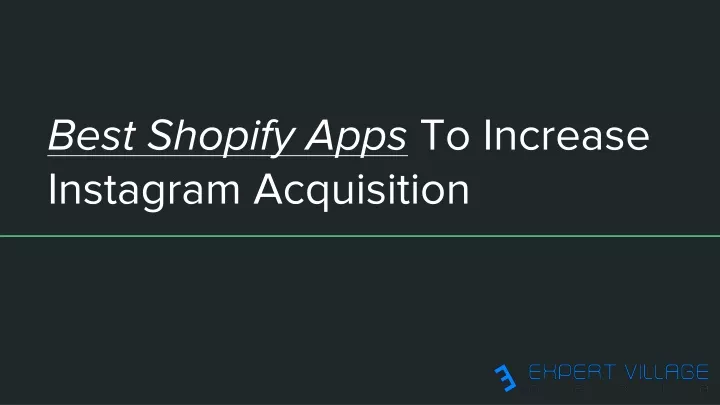 best shopify apps to increase instagram acquisition