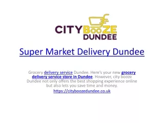 SuperMarket Delivery Dundee