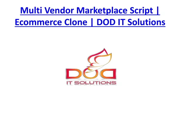 multi vendor marketplace script ecommerce clone dod it solutions