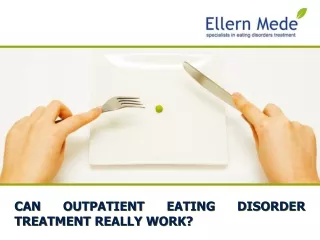 Can Outpatient Eating Disorder Treatment Really Work?