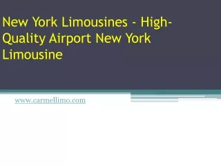 New York Limousines - High-Quality Airport New York Limousine