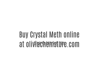 Buy crack Cocaine online oliviachemstore.com | Heroin for sale online
