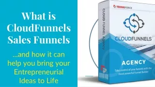 What is CloudFunnels Sales Funnels and how can it help you bring your entrepreneurial ideas to life