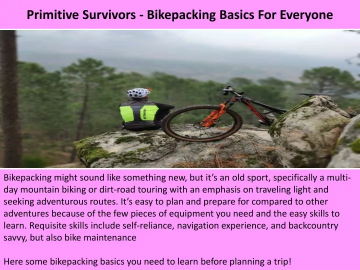 primitive survivors bikepacking basics for everyone