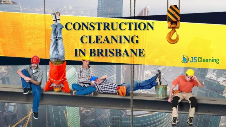 construction cleaning in brisbane