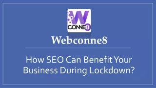 How SEO Can Benefit Your Business During Lockdown?
