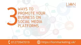 3 Ways to Promote Your Business on Social Media Platforms