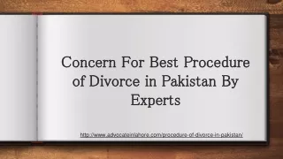 Procedure of Divorce in Pakistan - Get Know By Expert About Divorce in Pakistan