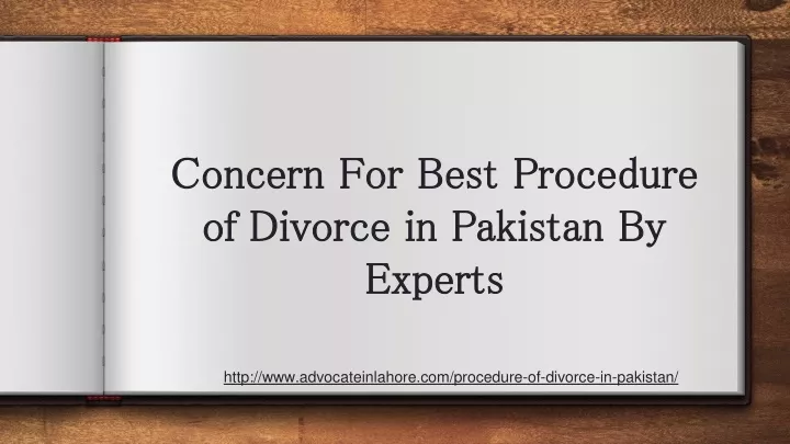 concern for best procedure of divorce in pakistan by experts