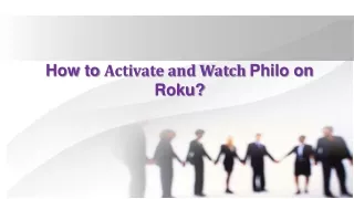 How to Activate Philo on Roku?