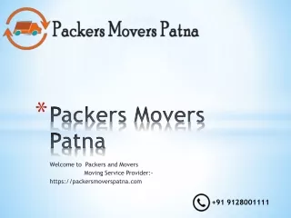 Packers and Movers in Patna|9128001111|Patna Packers & Movers