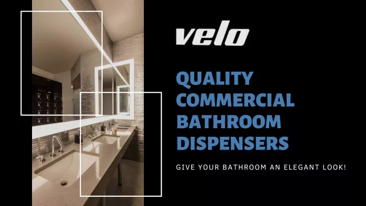 quality commercial bathroom dispensers