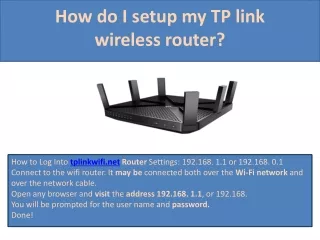 How do I setup my TP-Link wireless Router ?