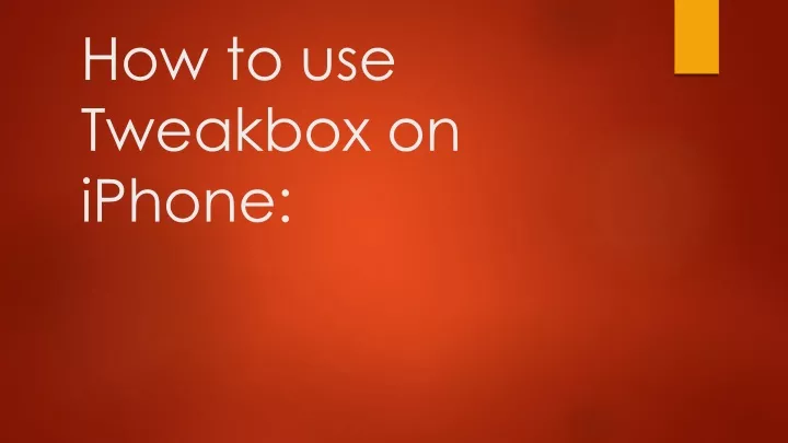 how to use tweakbox on iphone