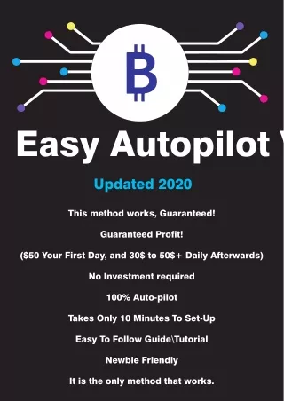 An easy way to earn more money through bitcoins and Autopilot.