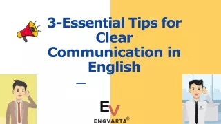 3 essential tips for clear communication