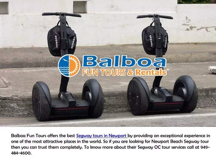 balboa fun tours offers the best segway tours