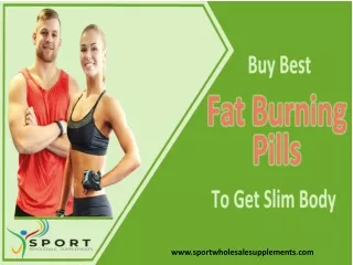 Buy Fat Burning Pills To Get a Slim & Athlete Body