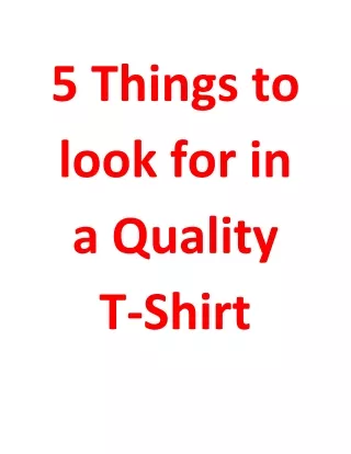 5 Things to look for in a Quality T-Shirt