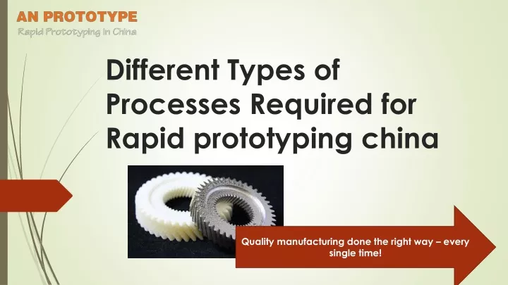 different types of processes required for rapid prototyping china