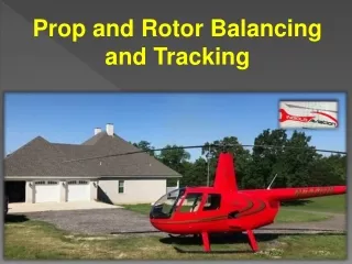 Prop and Rotor Balancing and Tracking