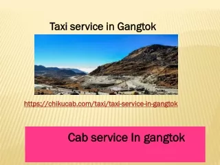 Hire Best  Cab Service In Gangtok| Chiku Cab Service In Gangtok
