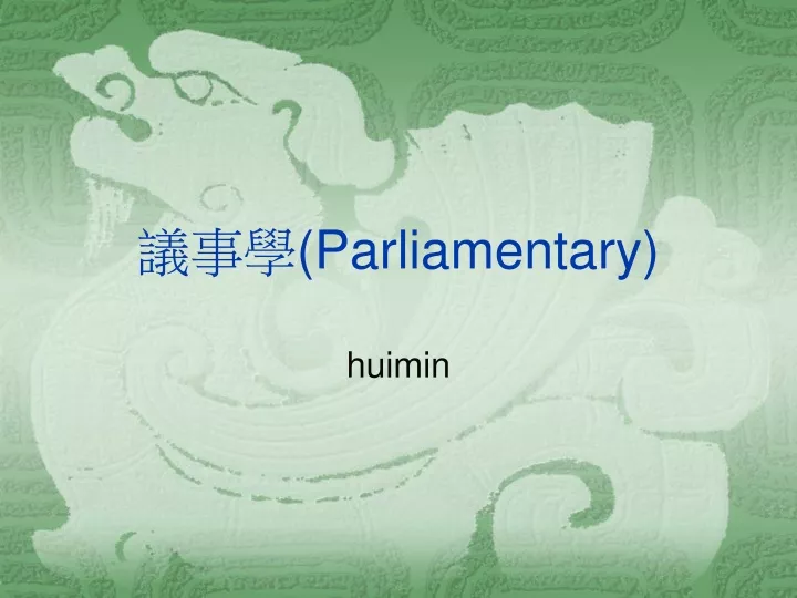 parliamentary