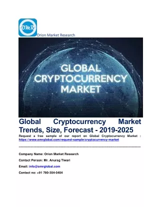 Global Cryptocurrency Market Trends, Size, Forecast - 2019-2025