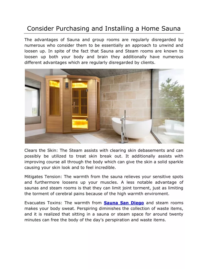 consider purchasing and installing a home sauna