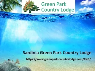 Sardinia Green Park Country Lodge