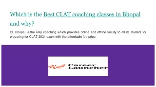 Why Career Launcher is the Best CLAT Coaching in Bhopal?