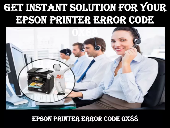 get instant solution for your epson printer error