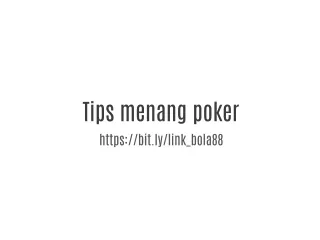 Tips menang poker