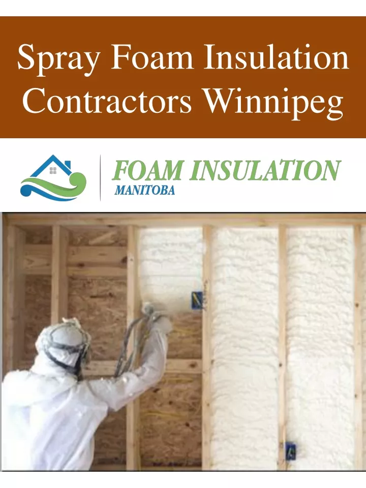 spray foam insulation contractors winnipeg