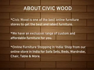 Buy Home Furniture Online-Civic Wood