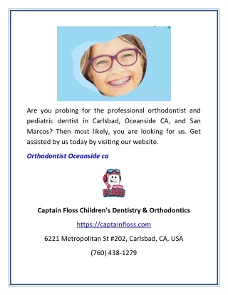 Orthodontist Oceanside CA | Captainfloss.com