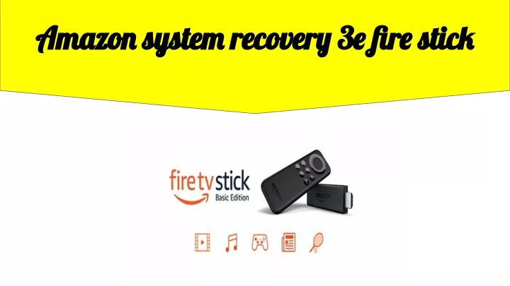 amazon system recovery 3e fire stick amazon