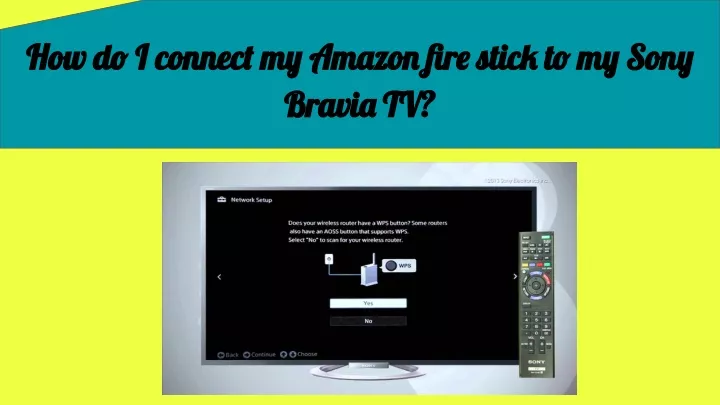 how do i connect my amazon fire stick to my sony