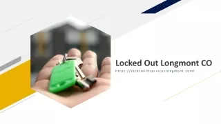 locked out longmont co
